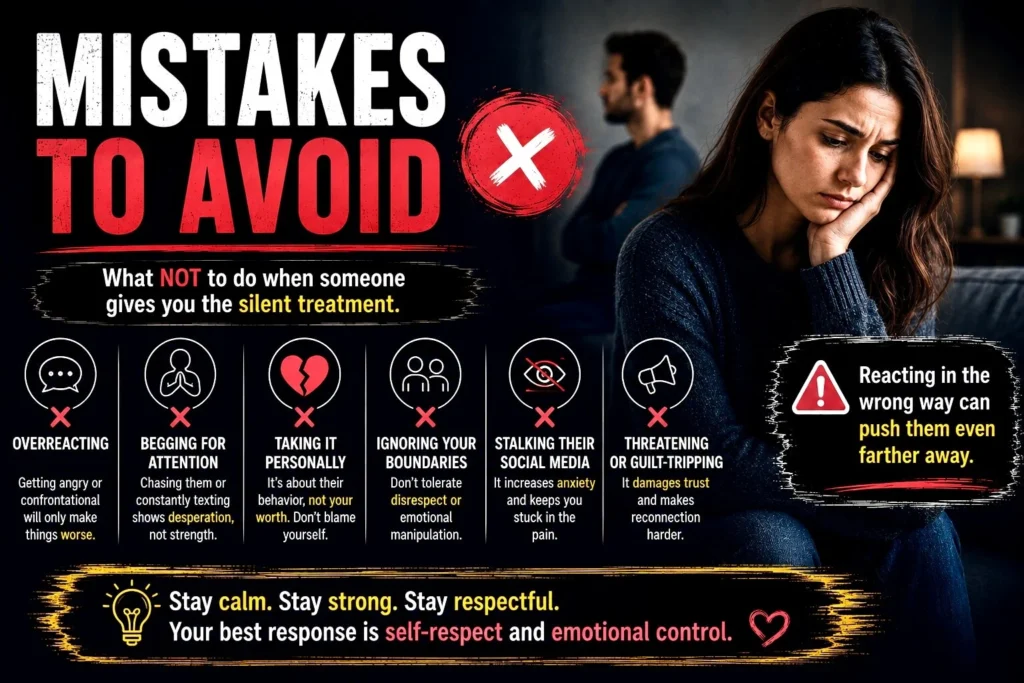 Mistakes to avoid when dealing with silent treatment in a relationship